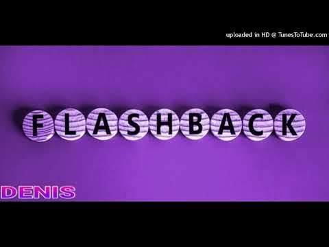 DENIS - Flashback