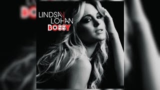 Lindsay Lohan - Bossy (Letra/Lyrics)