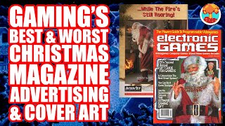Gaming's Best & Worst Christmas Magazine Covers and Advertising (Supercut) - Defunct Games