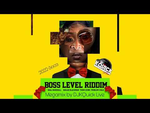 Boss Level Riddim Mega Mix (2022 SOCA) - Kyle “DJ Ky” Walcott