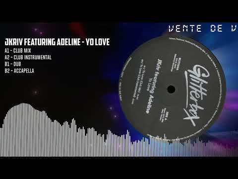JKriv featuring Adeline - Yo Love