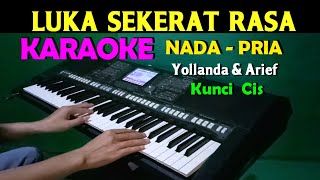 Download lagu LUKA SEKERAT RASA - KARAOKE Nada Pria | CIS=DO mp3
