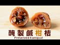8 Years Preserved Kumquat In Salt Recipe