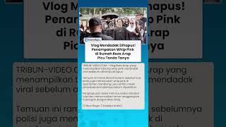 Vlog Mendadak Dihapus! Penampakan Whip Pink di Rumah Reza Arap Picu Tanda Tanya
