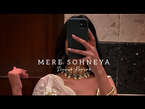 Mere Sohneya - Kabir Singh | Slowed Reverb | Midnight Chill