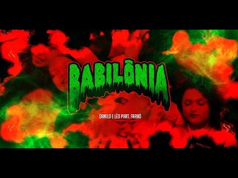 MC DANILO COMETA E LÉO DA LAGOA PART FARAÓ - BABILÔNIA - CLIPE OFICIAL 2015