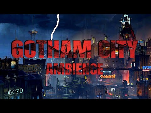 [ASMR] Batman Gotham City Ambience - 10 Hours