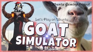 Let&#39;s Play on Ubuntu: Goat Simulator installation