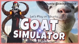 Let&#39;s Play on Ubuntu: Goat Simulator installation
