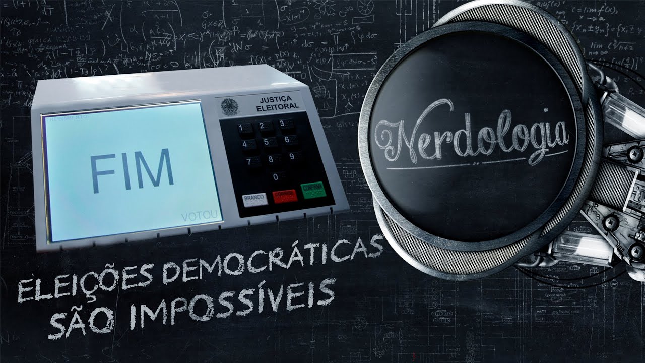 Eleições democráticas são impossíveis | Nerdologia