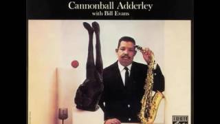 Cannonball Adderley and Bill Evans - Waltz for Debby  (1961)