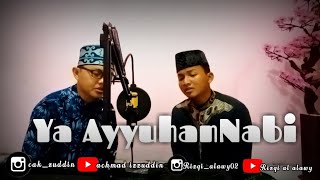 Download lagu Sholawat Viral Dua Bersaudara 'YA AYYUHAN NABI' || Voc.Mas izzudin mp3