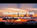 Tholukuthi Clap Song Lyrics GL Ceejay Jazzworx Thukuthela Amapiano 2025