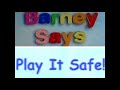 Barney Says Play It Safe For Season 7 Episode 14
