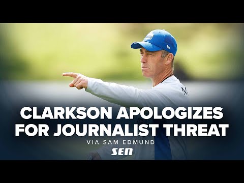 BREAKING | Clarkson apologises for AFL journalist training altercation - SEN