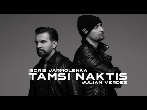 Igoris Jarmolenka (ft.  Julian Verdee) - Tamsi Naktis [Remix]