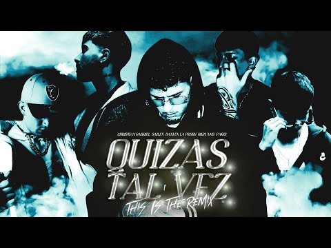 Christian Gabriel - Quizas, Tal Vez (BLACK REMIX) Ft. Sailex, Paris, Dani En La Produ, Obryams