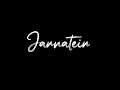 Jannatein Kahan KK Blackscreen WhatsApp Status