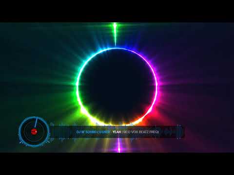 Dj M`Sound  (Usher - Yeah  Sico Vox Beatz Freq)  Afro Refix 2020