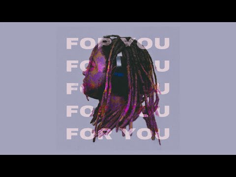 FOR YOU (OFFICIAL AUDIO)