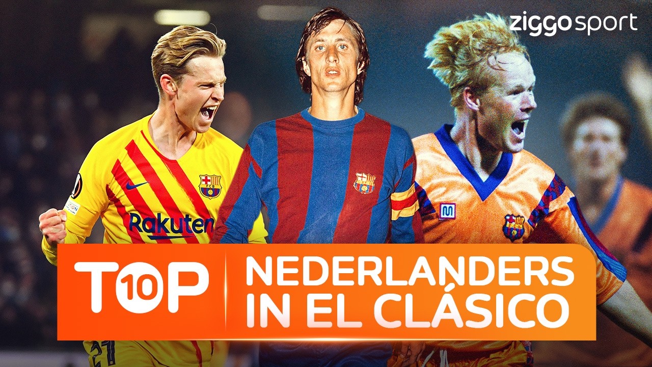TOP 10 MOMENTEN VAN NEDERLANDERS IN EL CLÁSICO! 😍 | TOP 10 EL CLÁSICO