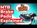 MTB Brake Pads Compared Metallic Vs Ceramic Vs Semi Metallic Vs Organic