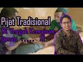 PIJAT TRADISIONAL DI TENGAH KEMAJUAN JAMAN