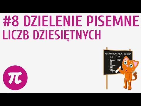 Dzielenie pisemne liczb dziesiętnych #8 [ Działania na liczbach dziesiętnych 2 ]