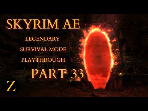 Skyrim Anniversary Edition / Legendary Difficulty Survival Mode Part 33 - Causing Some Issues