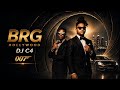 BRG Hollywood x DJ C4 - Who Have A Lighter/Le Briquet/James Bond/Wild West (Bouyon 2026)