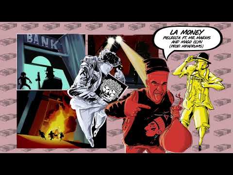 Pielroja - La Money (Prod. MPadrums, feat. Mr. Markis & Mago Clyn)
