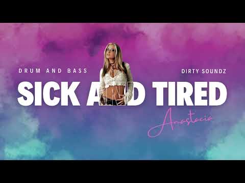 Anastacia - Sick and Tired (DNB REMIX)