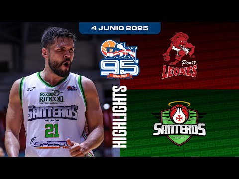 Highlights - Leones de Ponce vs. Santeros de Aguada - BSN 2025