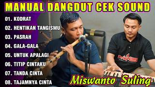 Download lagu MANUAL DANGDUT PALING MANTAP - DANGDUT ORGEN TUNGGAL COVER KODRAT - PASRAH - HENTIKAN TANGISMU mp3