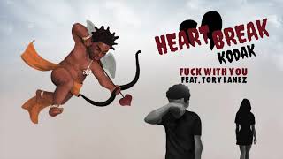 Kodak Black - Fuck With You (feat. Tory Lanez) [Official Audio]