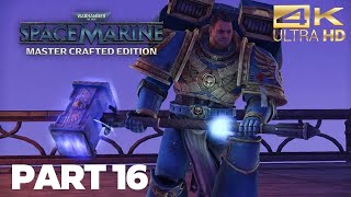 Warhammer 40k Space Marine Master Crafted Edition:Gameplay👀Part-16 ( Prince of Daemons "-" Madness")