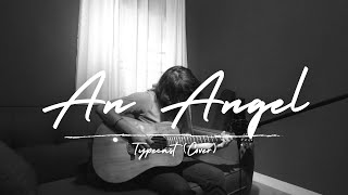 An Angel - Typecast (Cover)