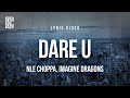 NLE Choppa Imagine Dragons Dare U Lyrics