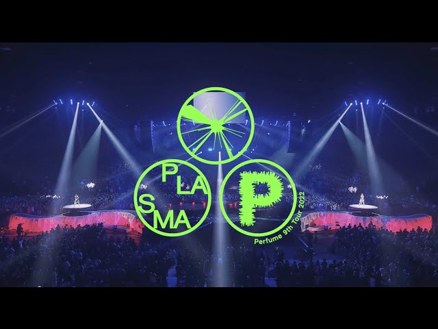 Perfume 映像商品「Perfume 9th Tour 2022 “PLASMA”」5曲ダイジェストティザー映像を公開! 2 YouTubeサムネイル