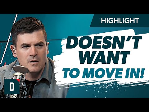 We’re Married But He Doesn’t Want To Move In With Me