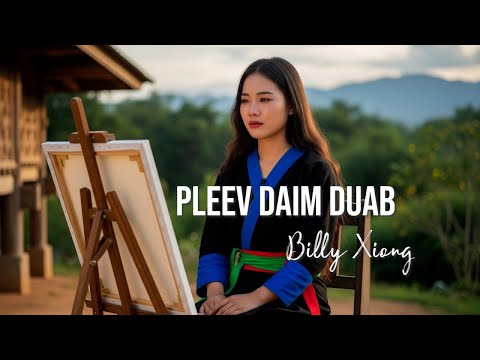 Billy Xiong - Pleev Daim Duab (English Version)