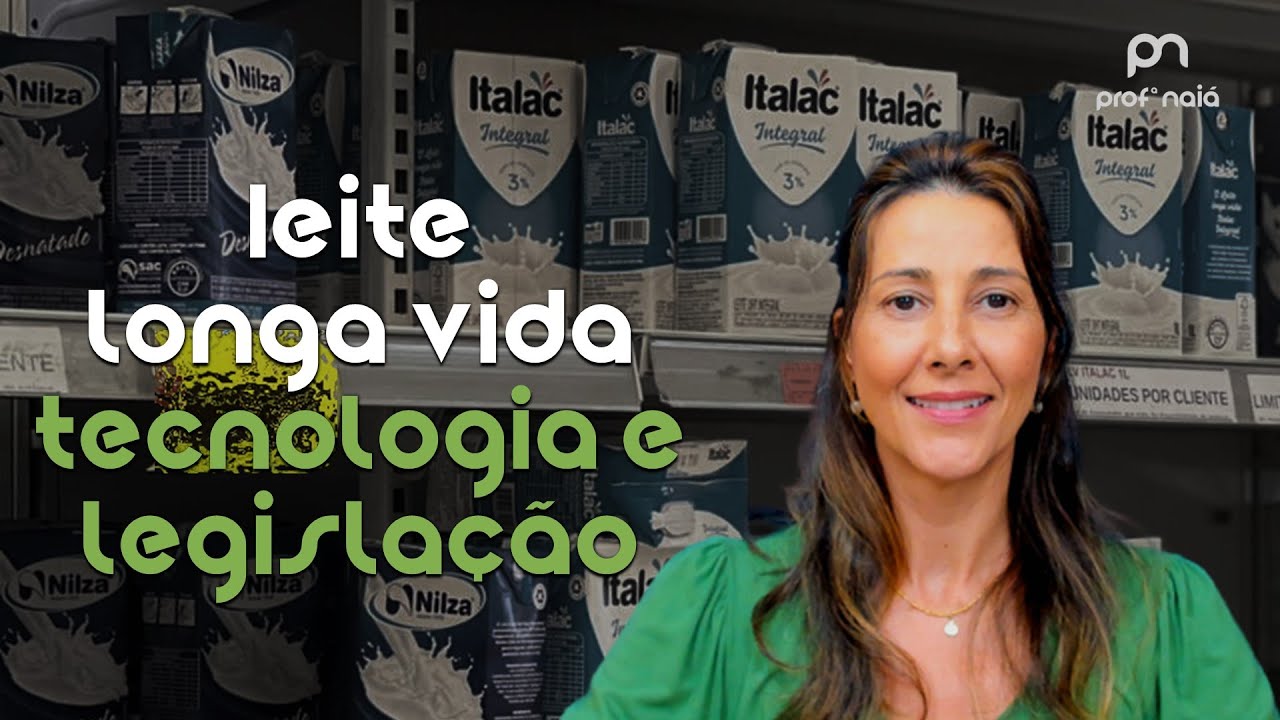Leite longa vida: tecnologia e legislação