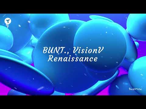 BUNT., VisionV - Renaissance