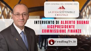 Stati Generali del Vending 2022 – Intervento di Alberto Bagnai Vicepresidente Commissione Finanze