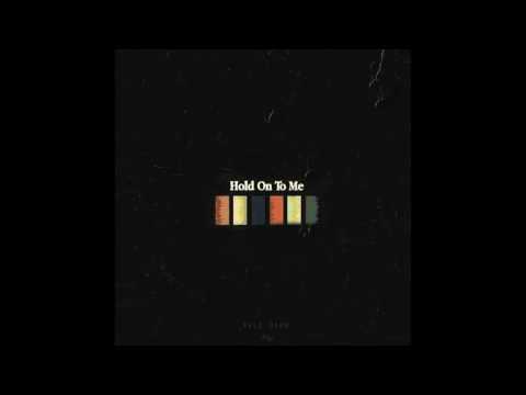 Kyle Dion - Hold On To Me [Official Audio]