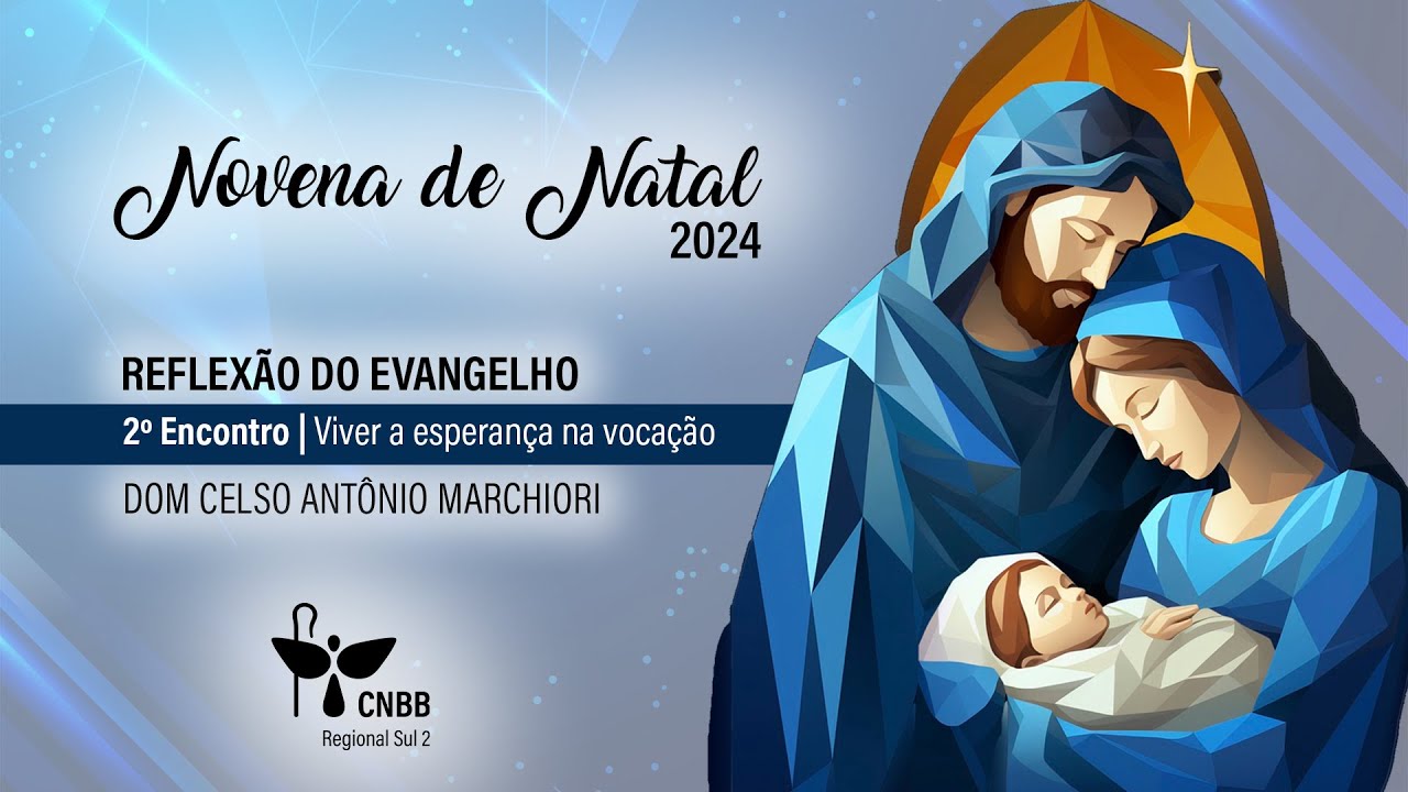 2º Encontro da Novena de Natal 2024 - Reflexão do Evangelho [Libras]