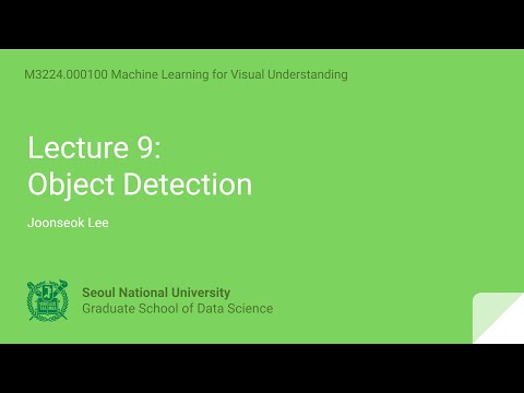 Lecture 9-1. Object Detection