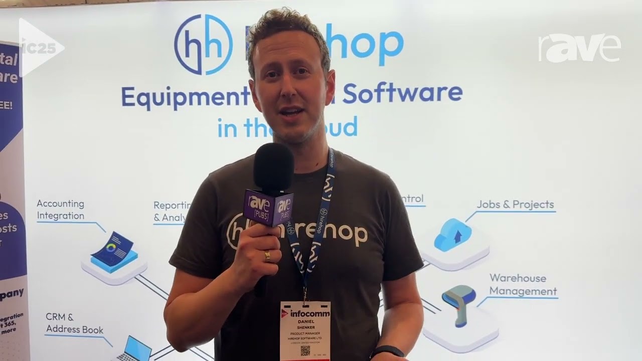 InfoComm 2025: HireHop Equipment Rental Software Explains Offering for Rental Companies, Venues, Etc