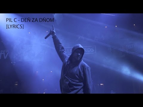 PIL C feat. LARIS DIAM - DEŇ ZA DŇOM (prod. SPECIAL BEATZ) [LYRICS] [TEXT]