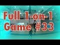1 On 1 Full Game 33 Full Court DreAllDay Dre Baldwin
